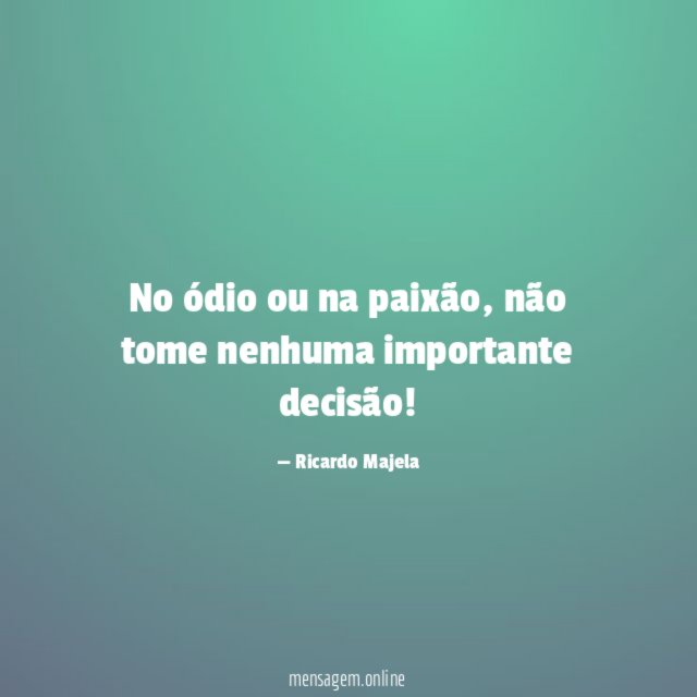 No ódio ou na paixão