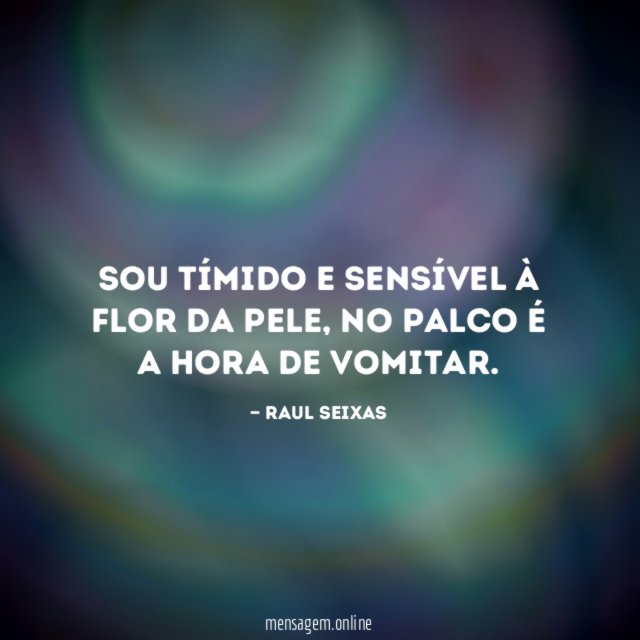 Sou tímido e sensível à flor da pele