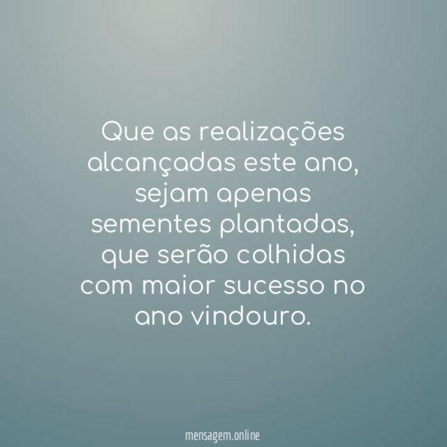 Que as realizações alcançadas este ano