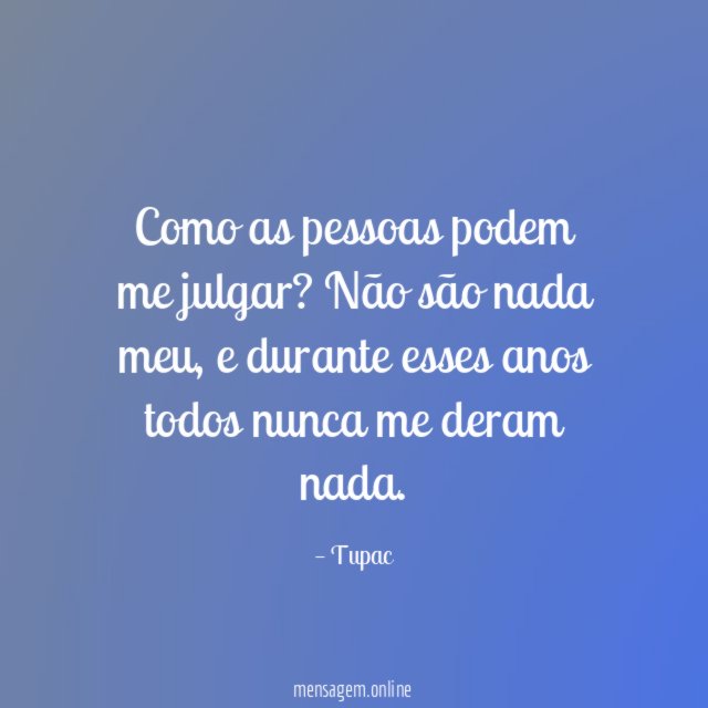 Como as pessoas podem me julgar