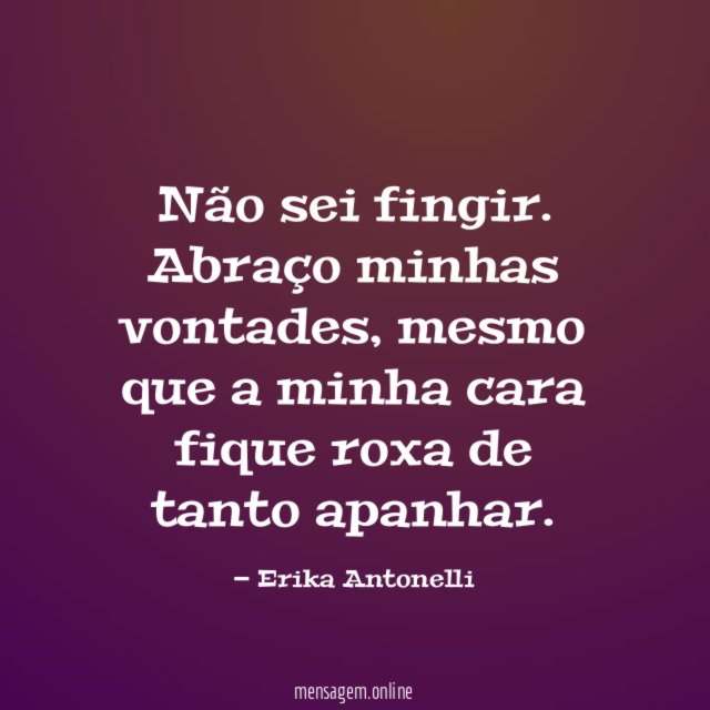 Não sei fingir