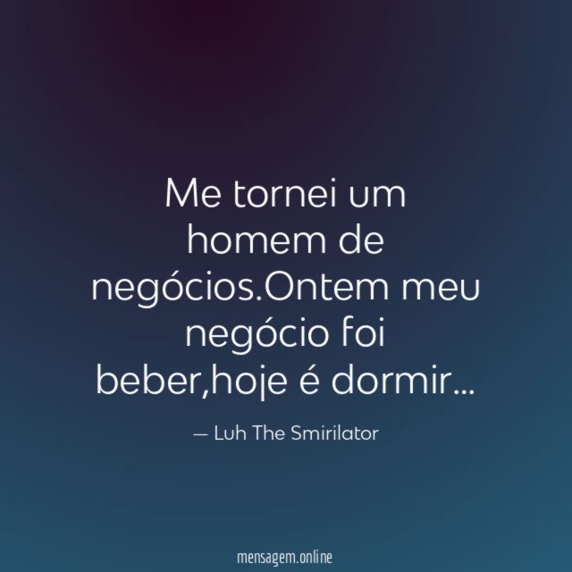 Me tornei um homem de negócios