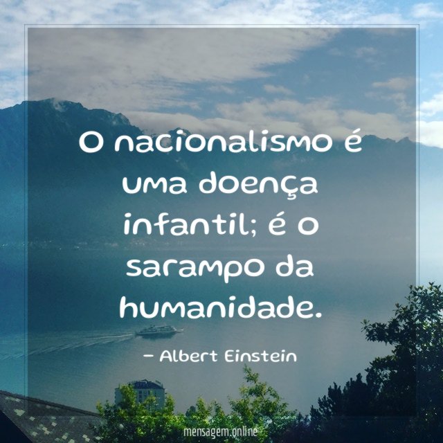 O nacionalismo é uma doença infantil