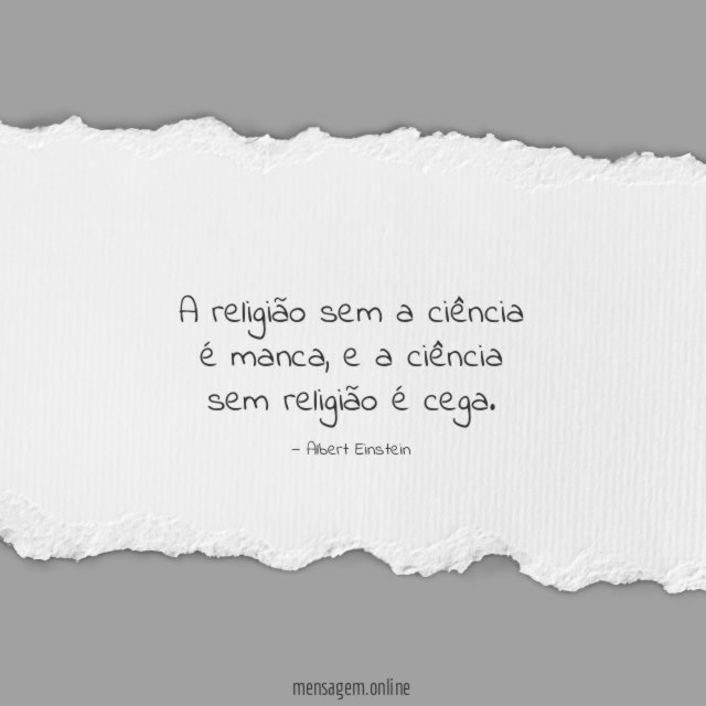 A religião sem a ciência é manca