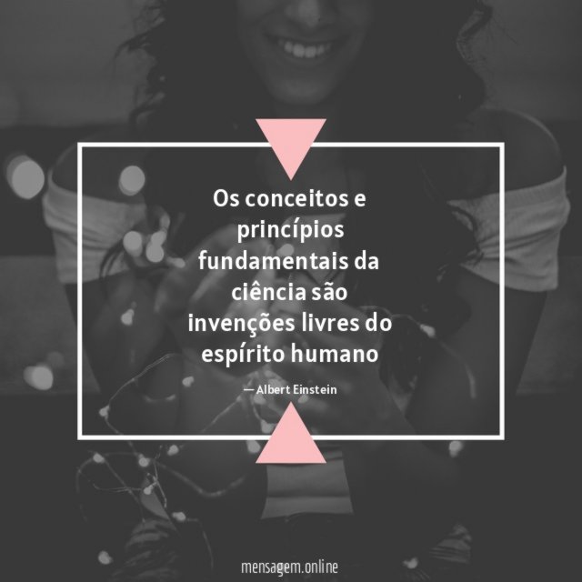 Os conceitos e princípios fundamentais da ciência são