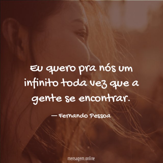 Eu quero pra nós um infinito toda vez