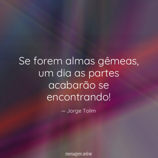 Se forem almas gêmeas