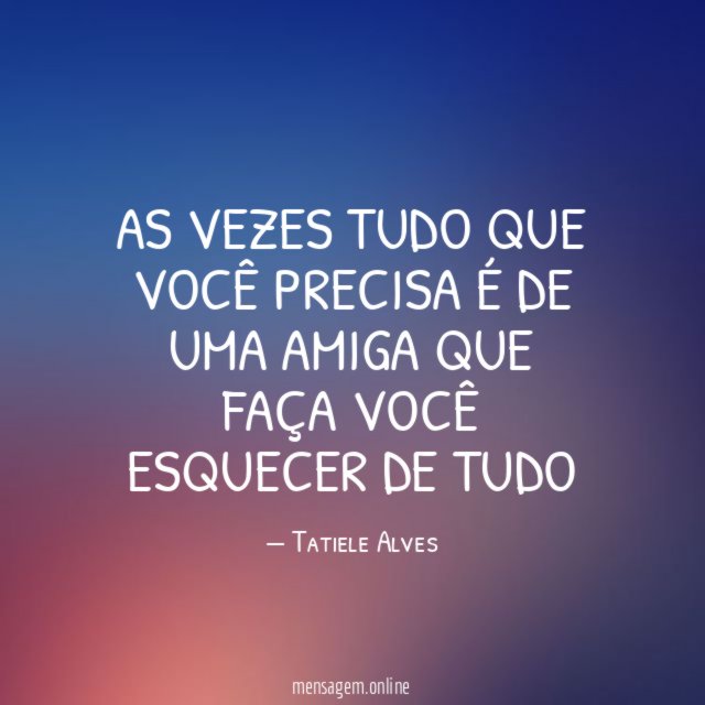 as vezes tudo que você precisa é de