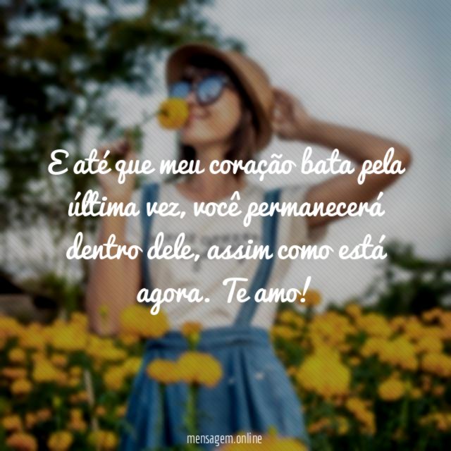 E até que meu coração bata pela última vez