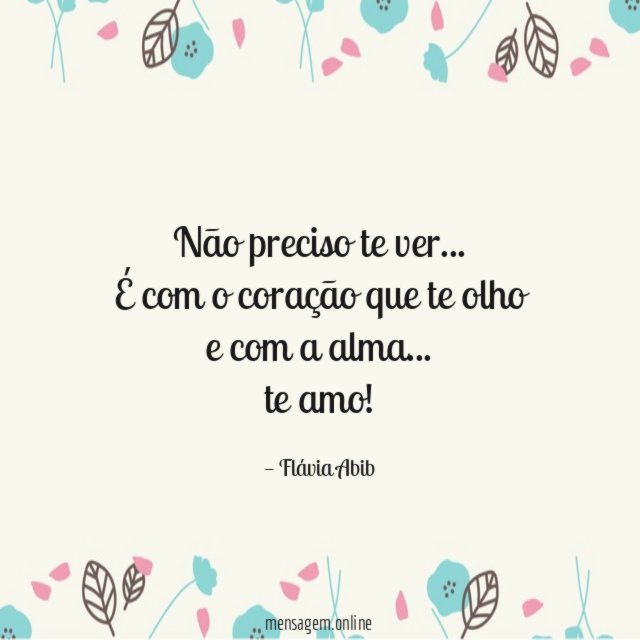Não preciso te ver