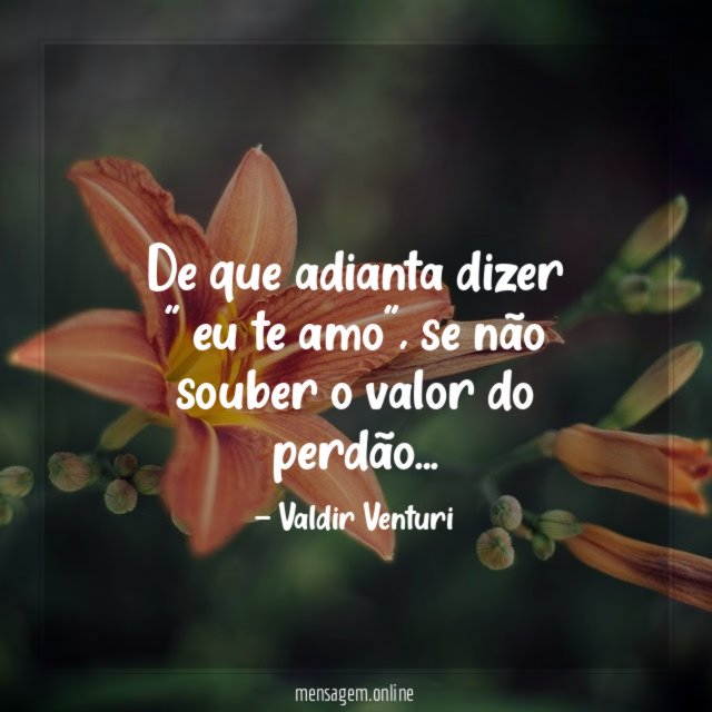 De que adianta dizer " eu te amo"