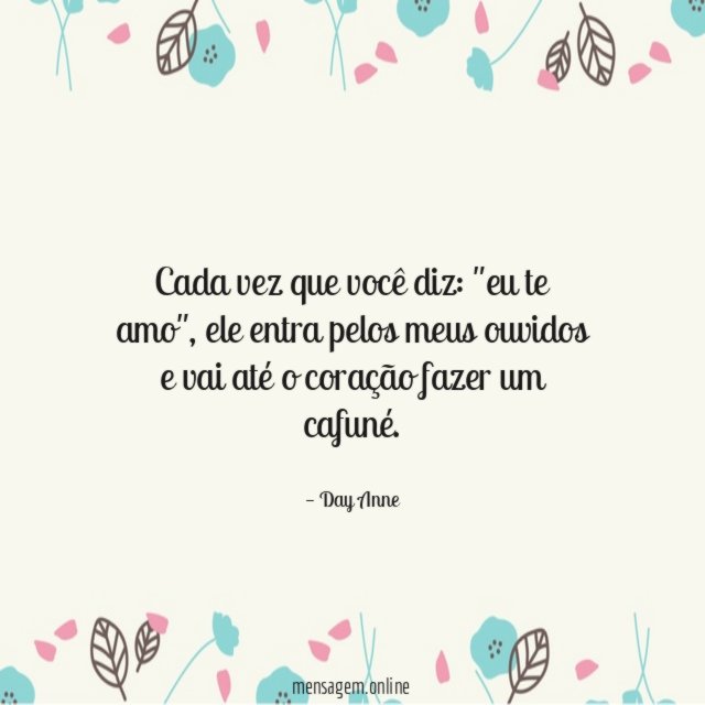 Cada vez que você diz
