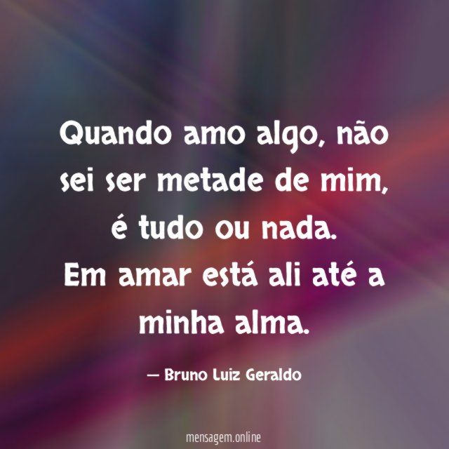 Quando amo algo