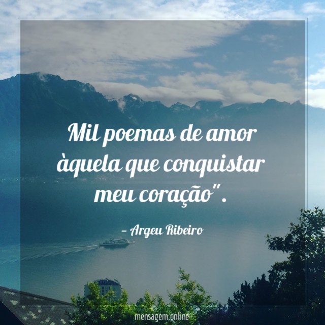 Mil poemas de amor àquela que conquistar meu coração"