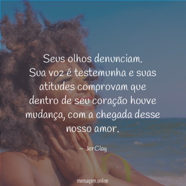 Seus olhos denunciam