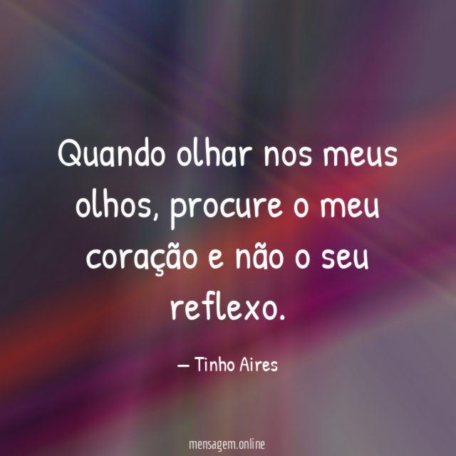 Quando olhar nos meus olhos