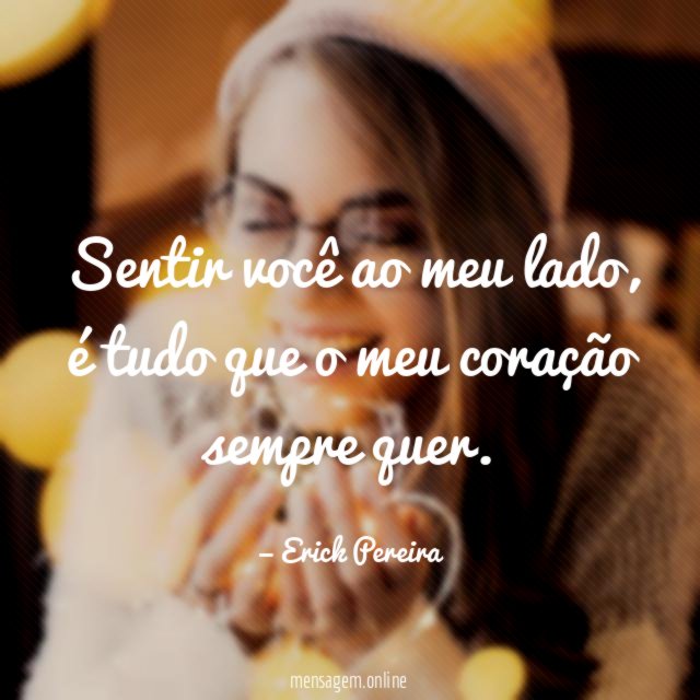 Sentir você ao meu lado