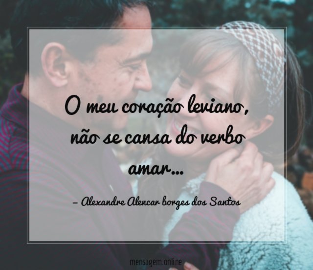 O meu coração leviano