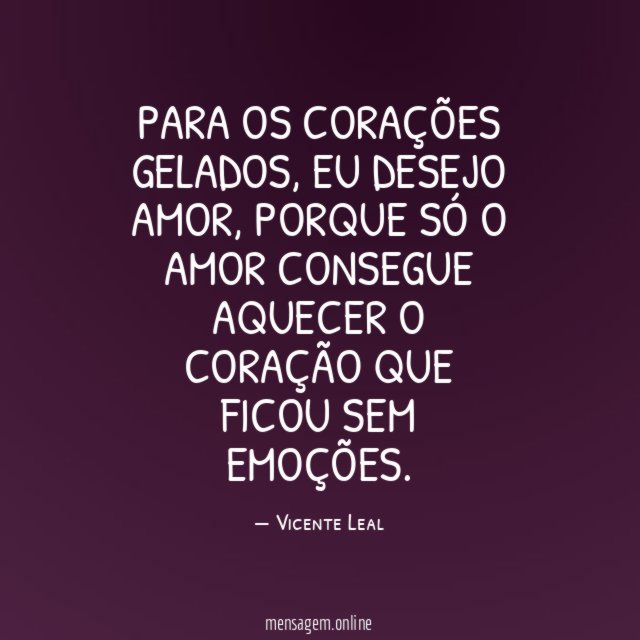 Para os corações gelados