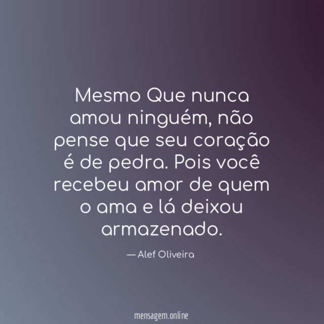 Mesmo Que nunca amou ninguém