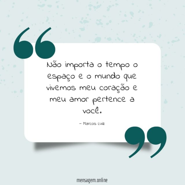 Não importa o tempo o espaço
