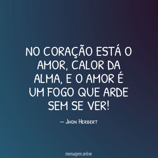 No coração está o amor