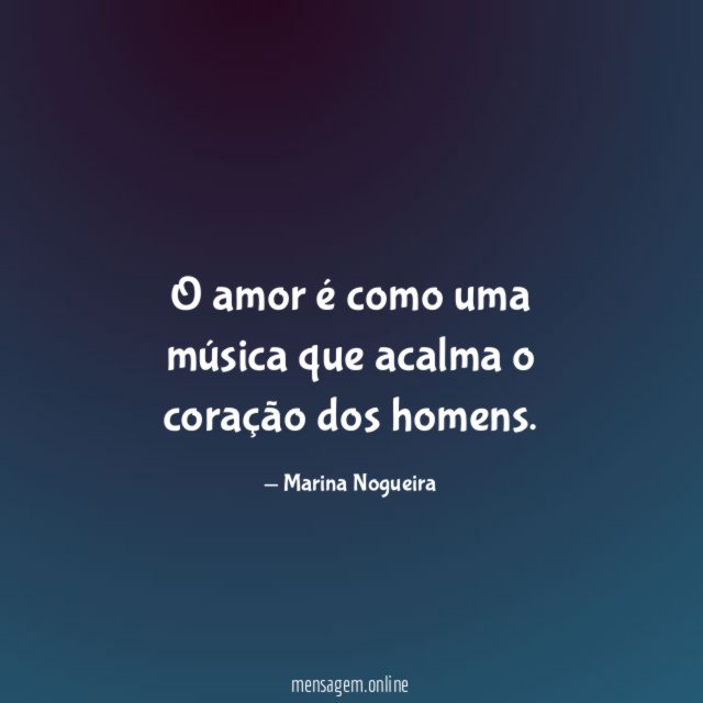 O amor é como uma música que acalma
