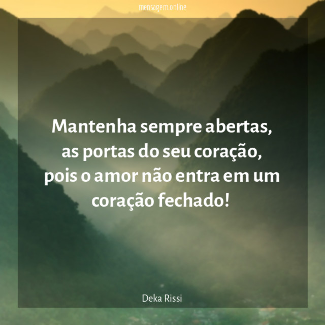 Mantenha sempre abertas