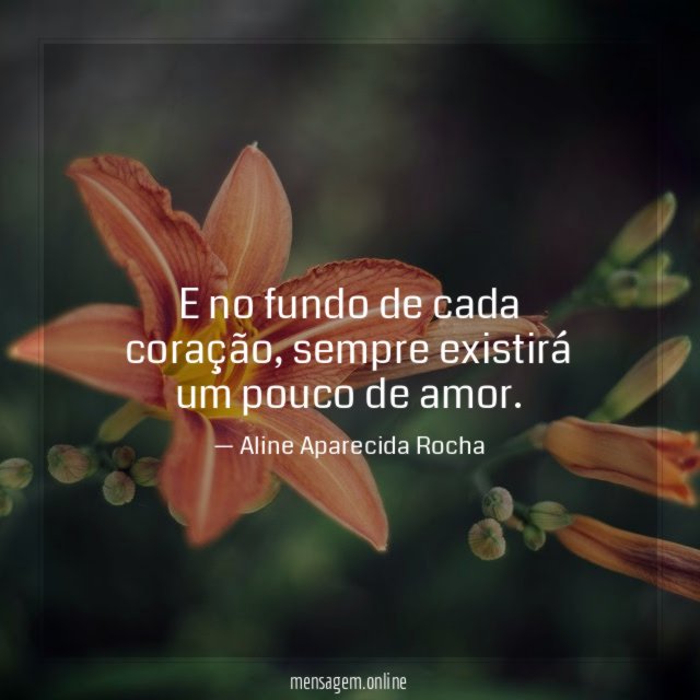 E no fundo de cada coração