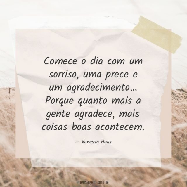 Comece o dia com um sorriso