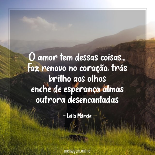 O amor tem dessas coisas