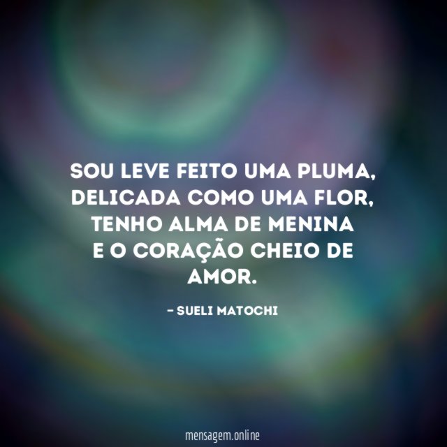 Sou leve feito uma pluma