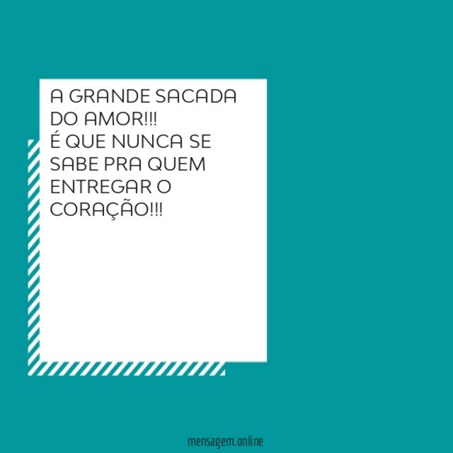 A GRANDE SACADA DO AMOR