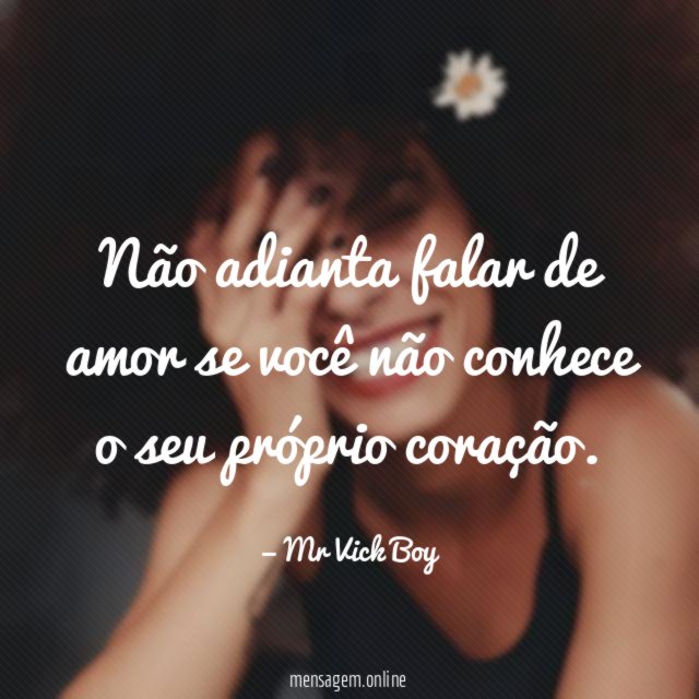 Não adianta falar de amor se você não