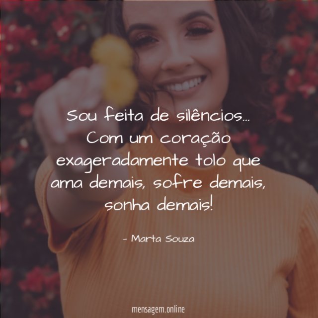 Sou feita de silêncios