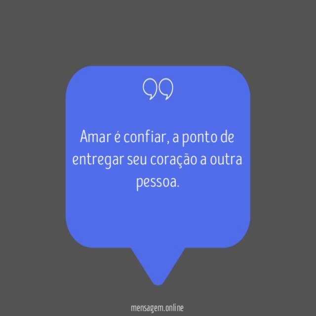 Amar é confiar