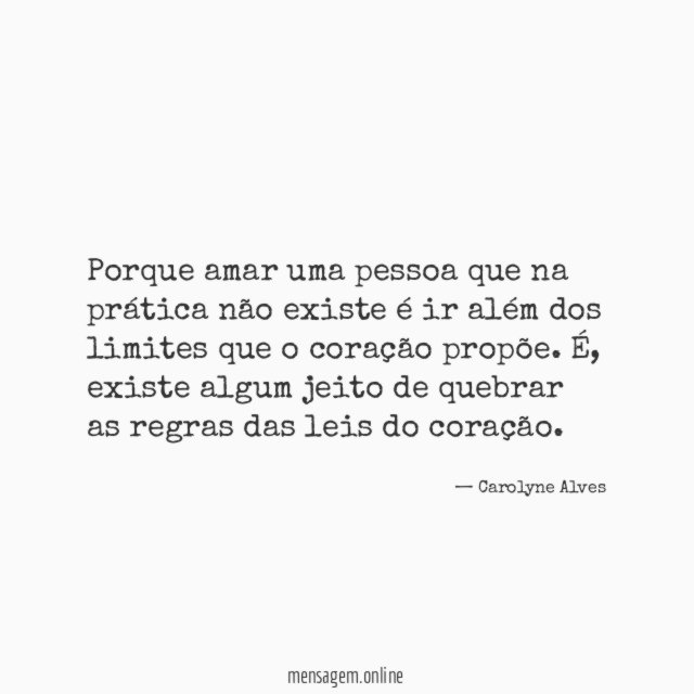 Porque amar uma pessoa que na prática não