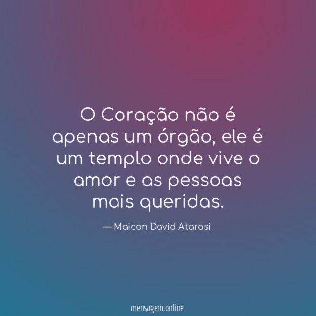 O Coração não é apenas um órgão
