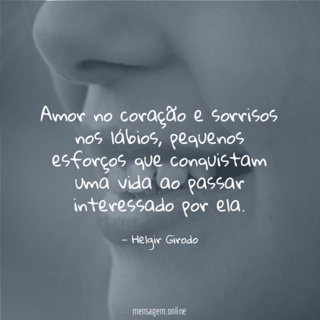 Amor no coração e sorrisos nos lábios