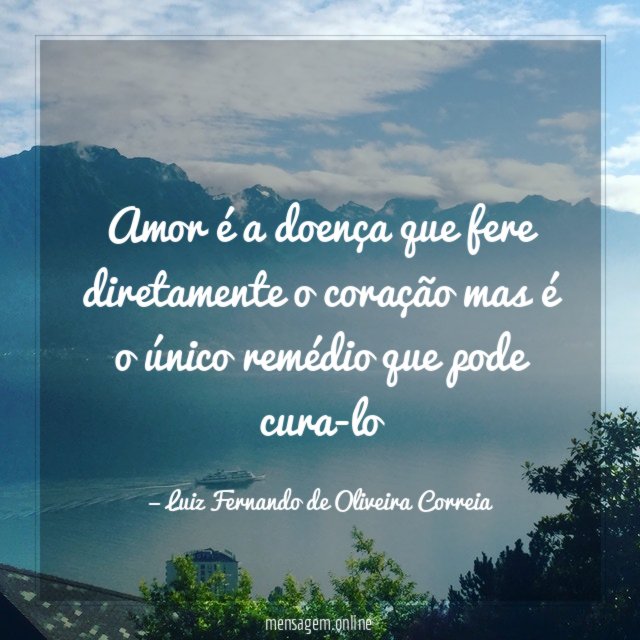 Amor é a doença que fere diretamente