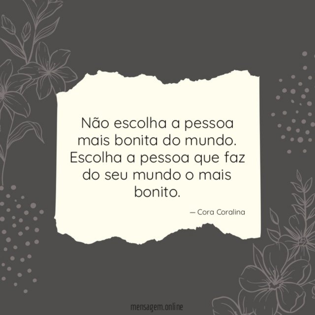 Não escolha a pessoa mais bonita do mundo