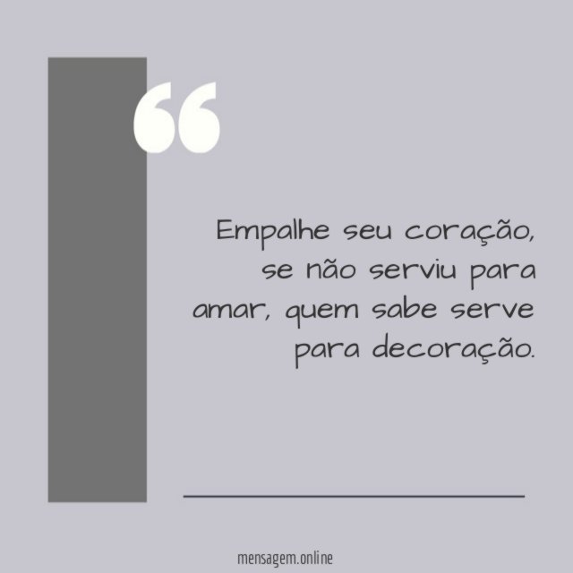 Empalhe seu coração