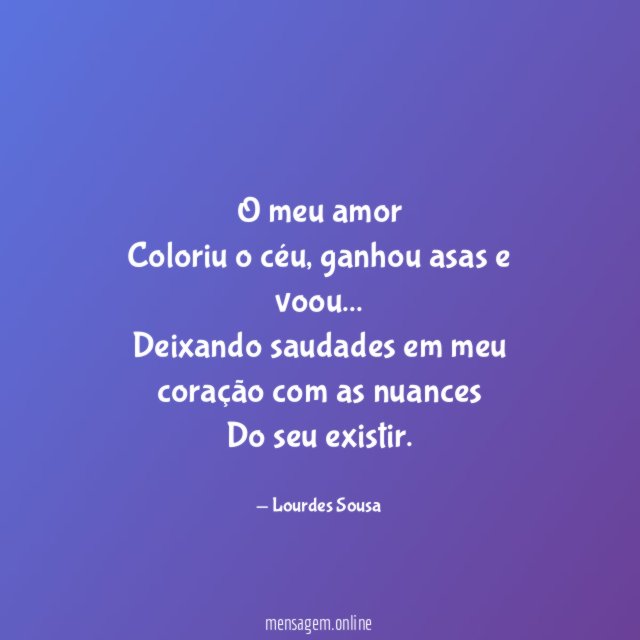 O meu amor Coloriu o céu