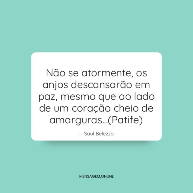 Não se atormente