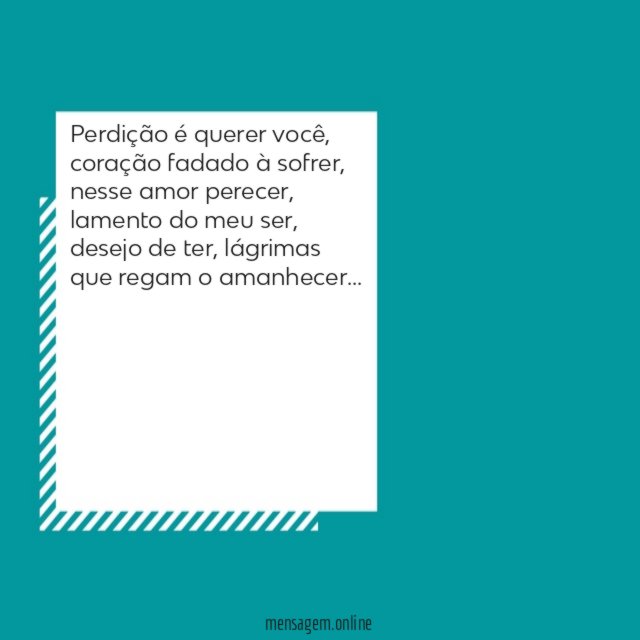 Perdição é querer você