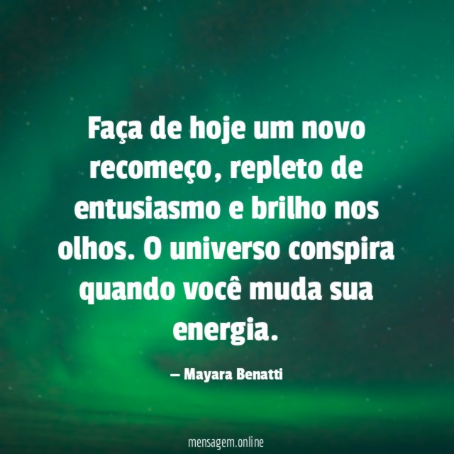 Faça de hoje um novo recomeço