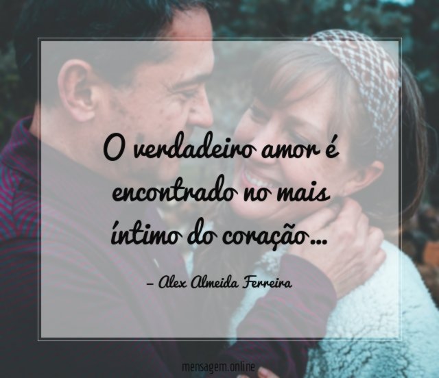 O verdadeiro amor é encontrado no mais íntimo do coração