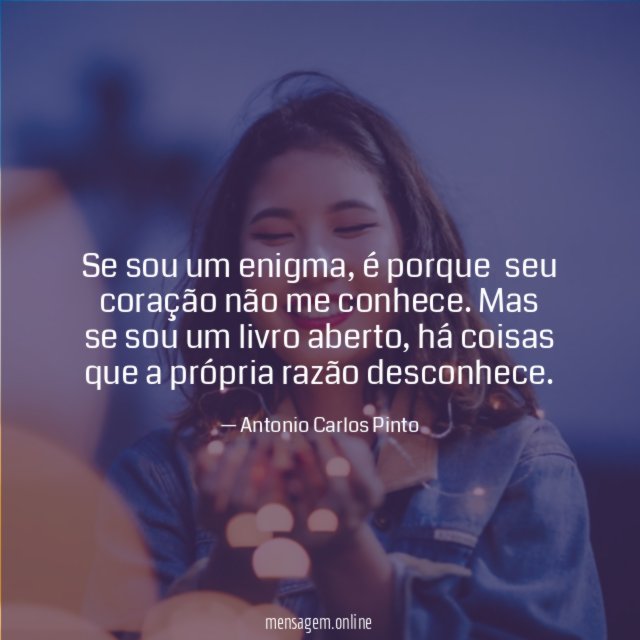Se sou um enigma
