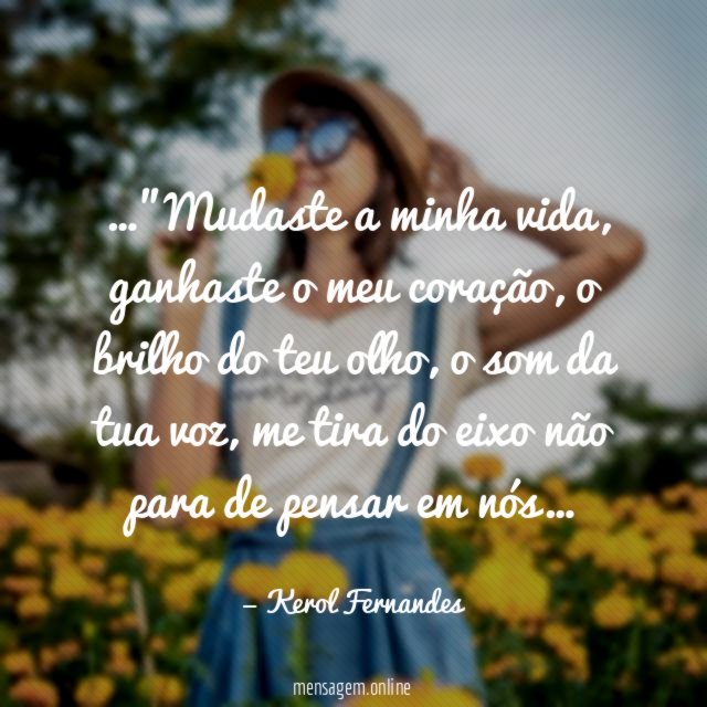 Mudaste a minha vida