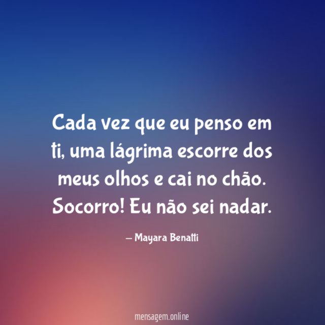 Cada vez que eu penso em ti